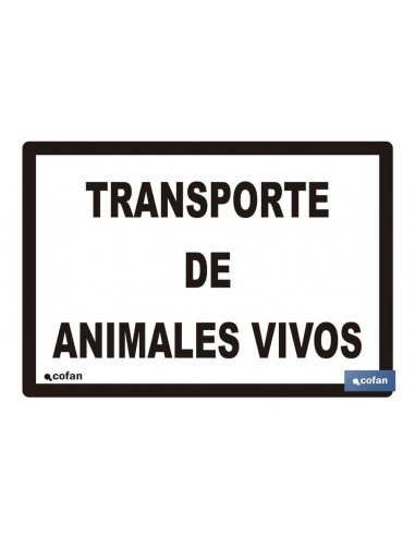SEÑAL DE TRANSPORTE DE ANIMALES VIVOS